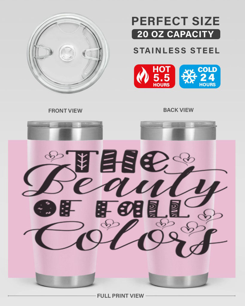 The Beauty Of Fall Colors 612#- fall- Tumbler