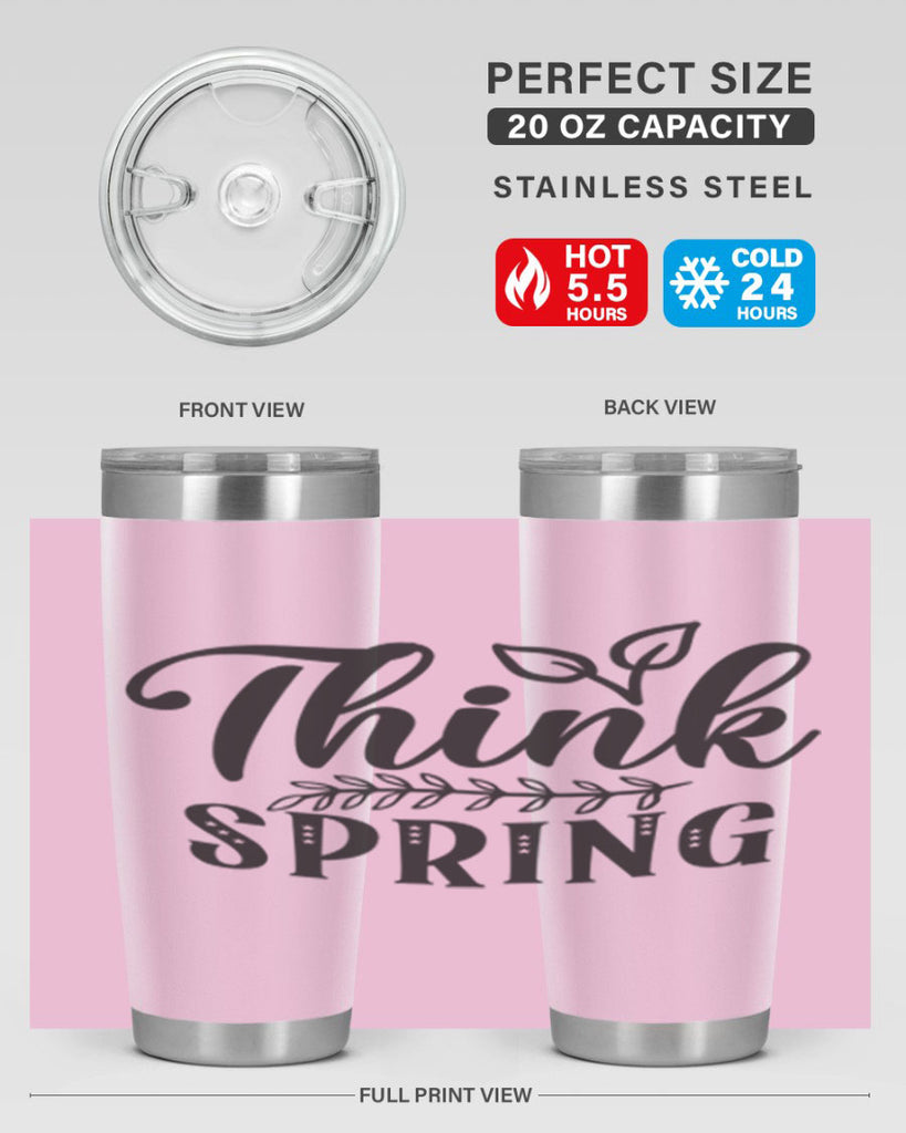 Think spring557#- spring- Tumbler