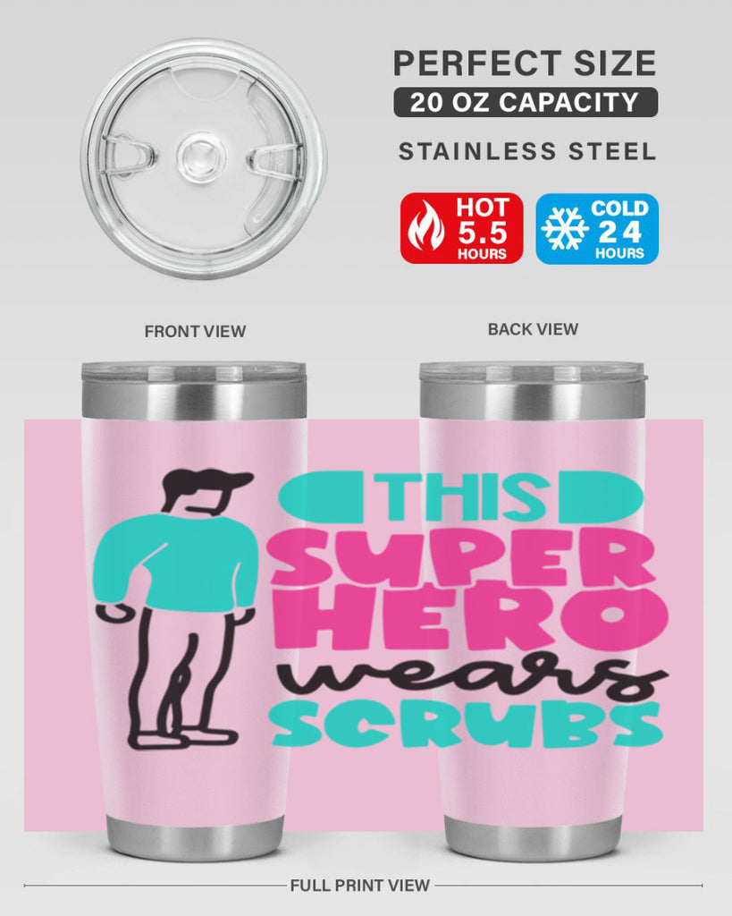 This Superhero Wears Scrubs Style Style 19#- nurse- tumbler