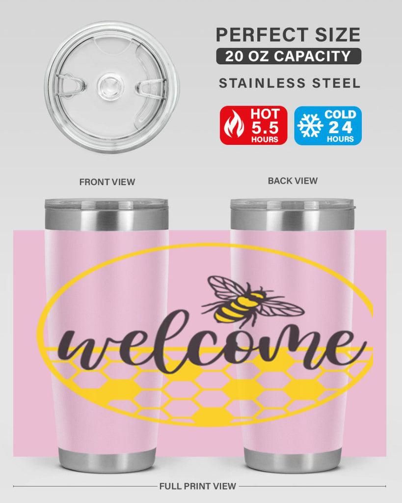 Welcome Bee and hive567#- spring- Tumbler