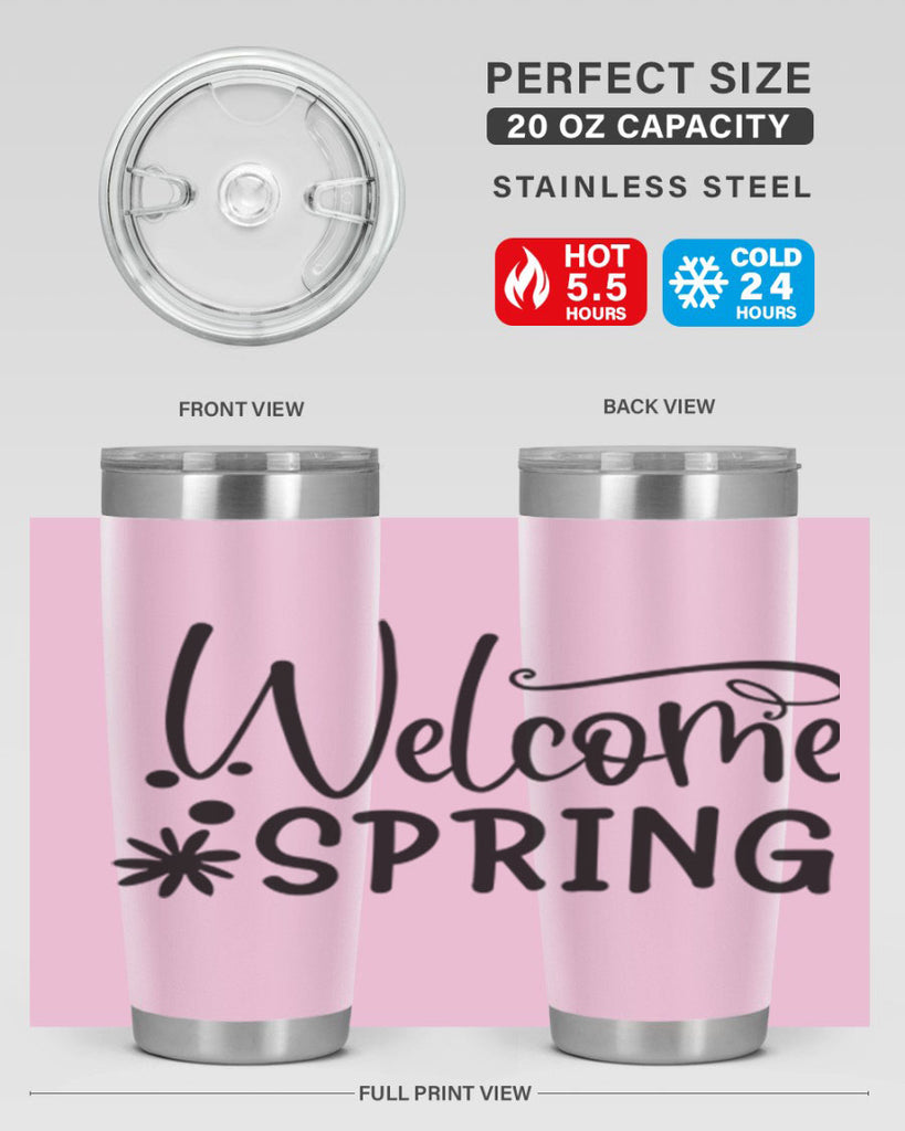 Welcome spring 12#- spring- Tumbler