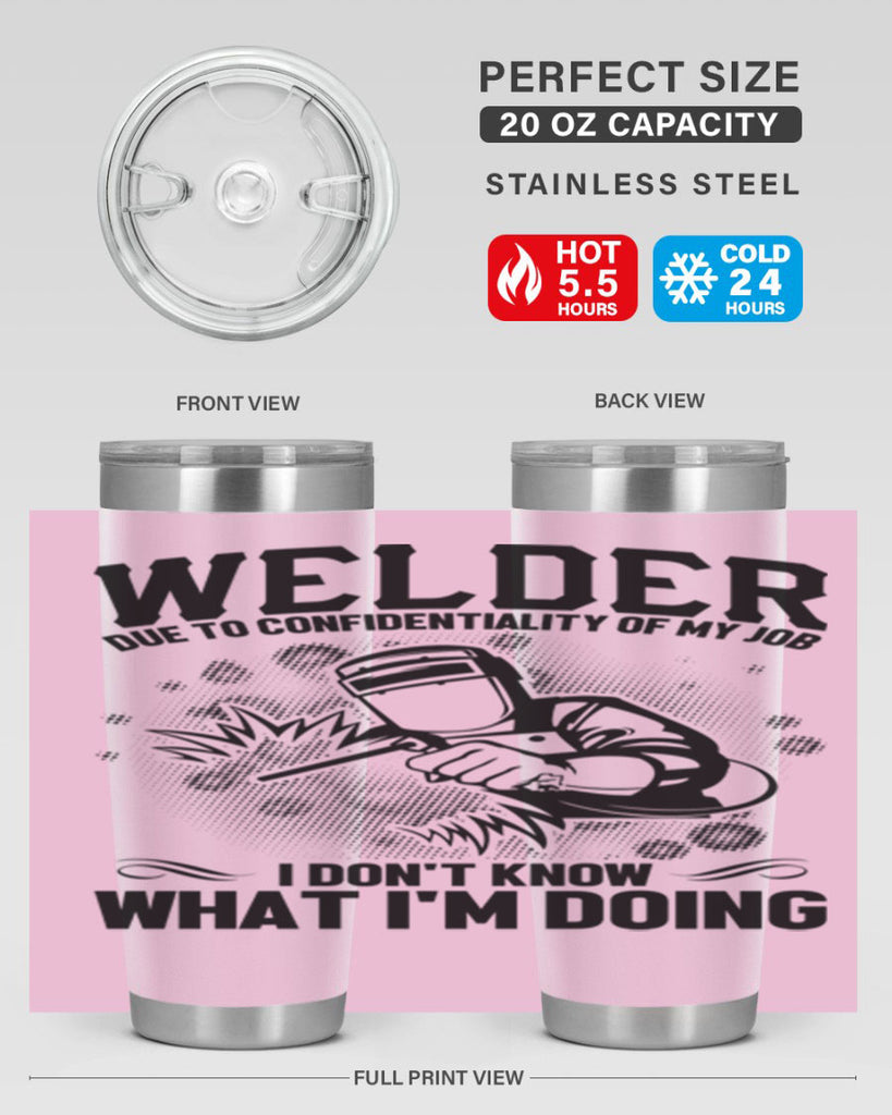 Welder due to Style 5#- welder- tumbler