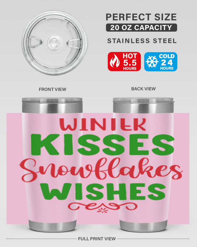 Winter Kisses Snowflakes Wishes 523#- winter- Tumbler