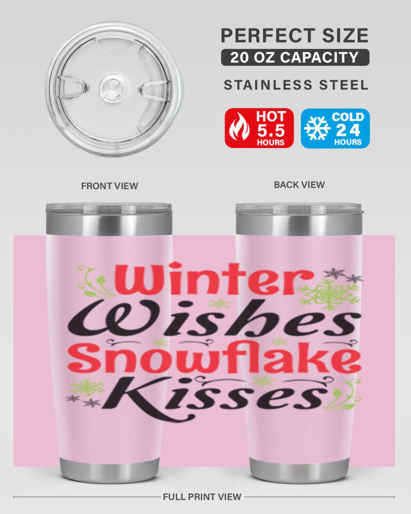 Winter Wishes Snowflake Kisses 568#- winter- Tumbler