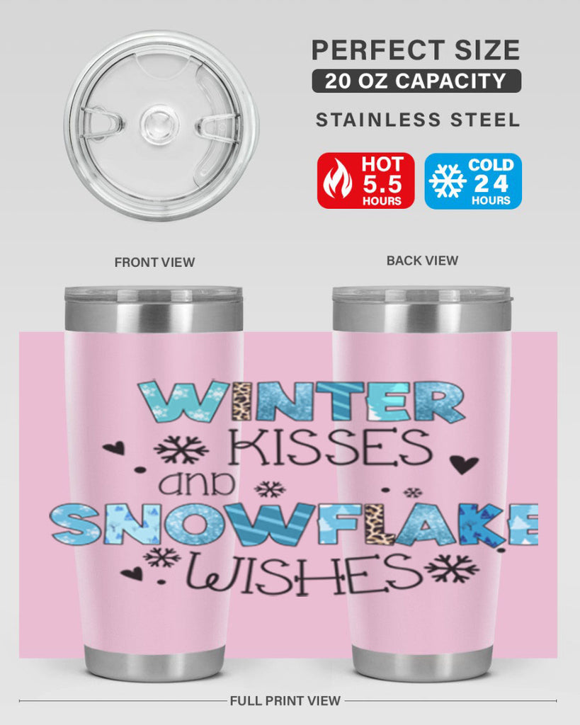 Winter kisses and snowflake wishes 571#- winter- Tumbler