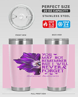 You may not remember but I will never forget alzheimer 223#- alzheimers- Tumbler