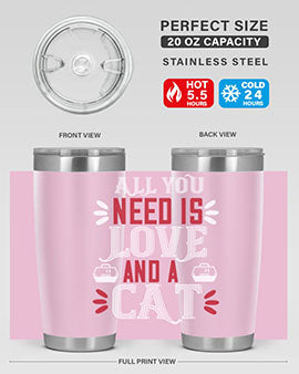 all you need is love Style 27#- cat- Tumbler