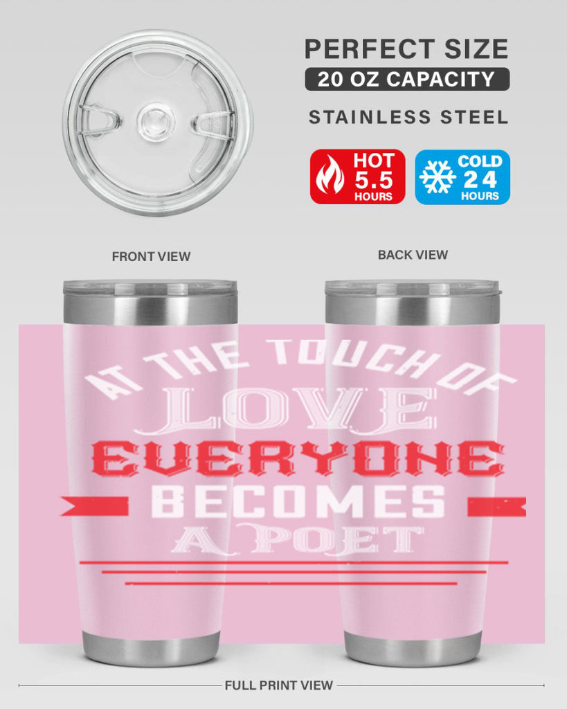 at the touch of love 69#- valentines day- Tumbler