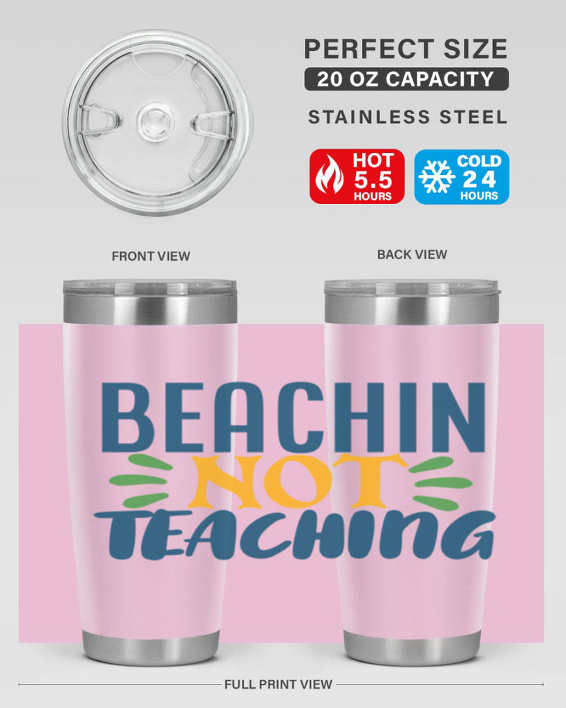 beachin not teaching Style 193#- teacher- tumbler