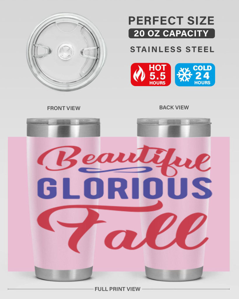 beautiful glorious fall 44#- fall- Tumbler