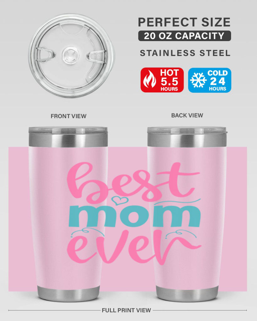 best mom ever 275#- mom- Tumbler