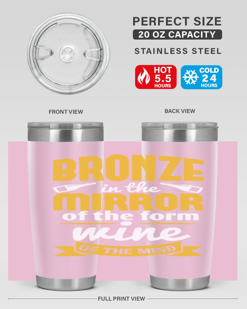 bronze in the mirror of the form wine of the mind 99#- wine- Tumbler