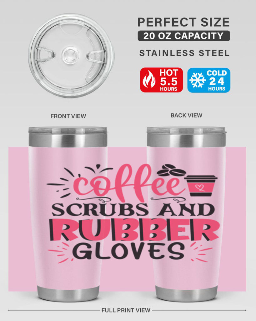 coffee scrubs and rubber gloves Style 393#- nurse- tumbler