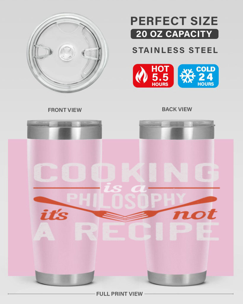 cooking is a philosophy its not a recipe 49#- cooking- Tumbler