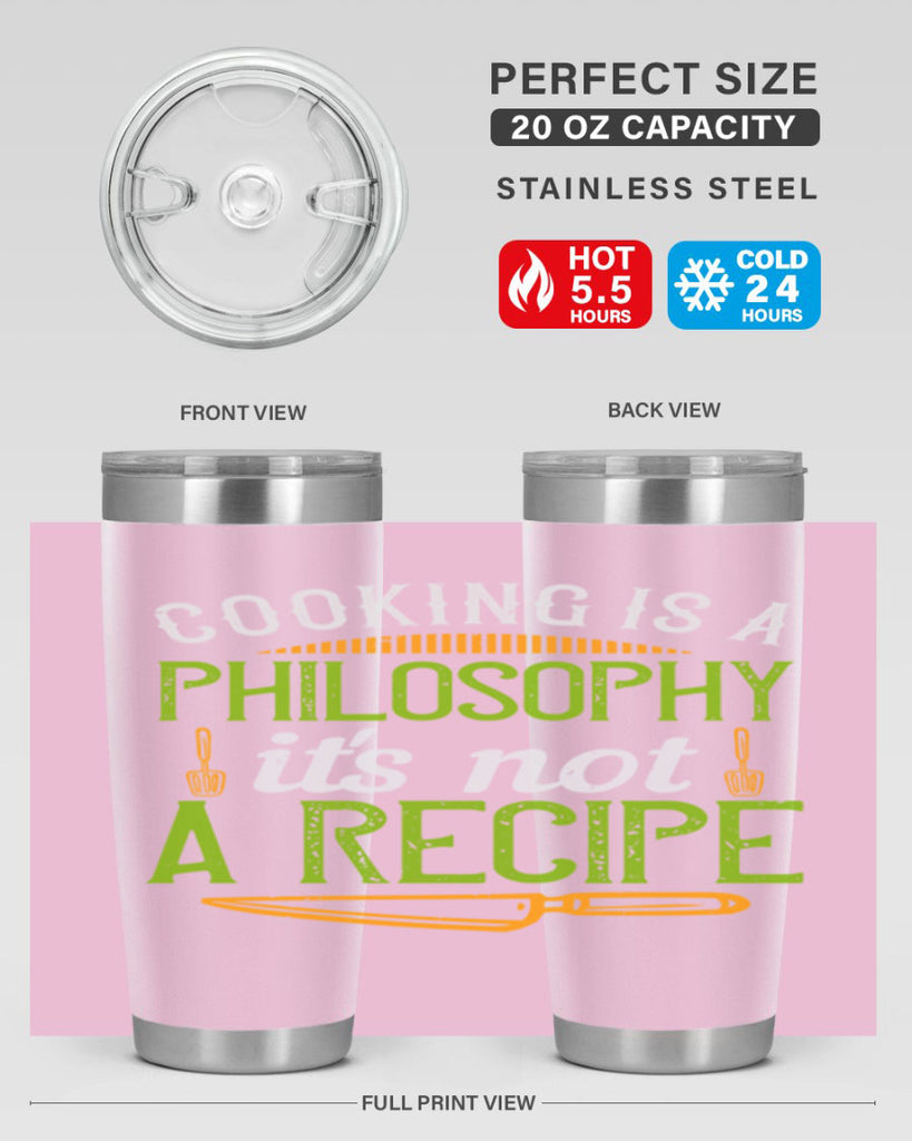 cooking is a philosophyits not a recipe 48#- cooking- Tumbler