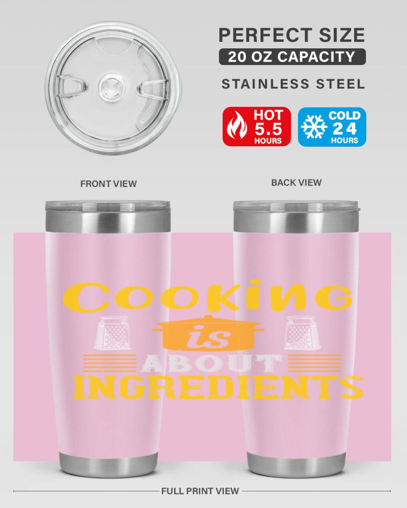 cooking is about ingredients 47#- cooking- Tumbler