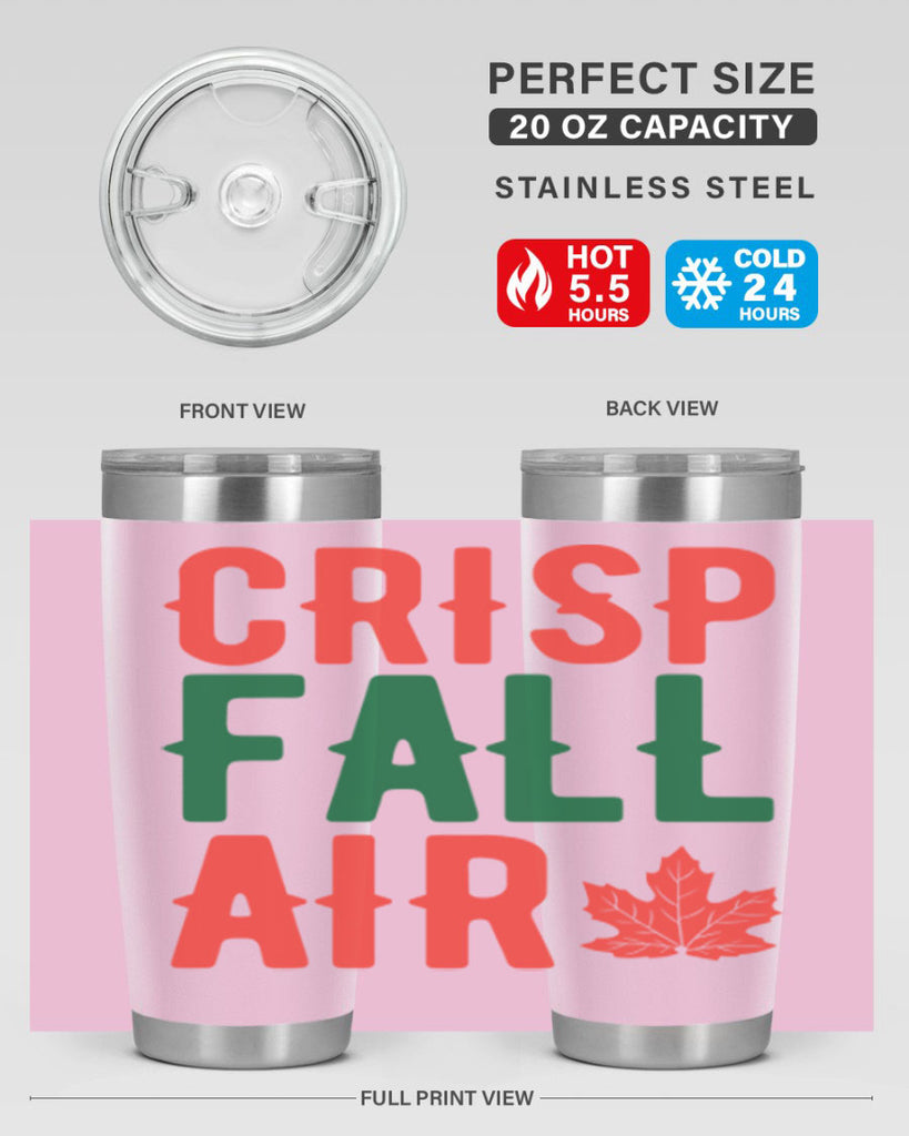 crisp fall air 62#- fall- Tumbler