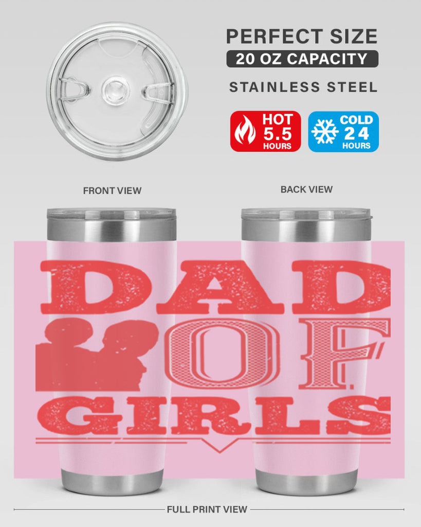 dad of girls 269#- fathers day- Tumbler