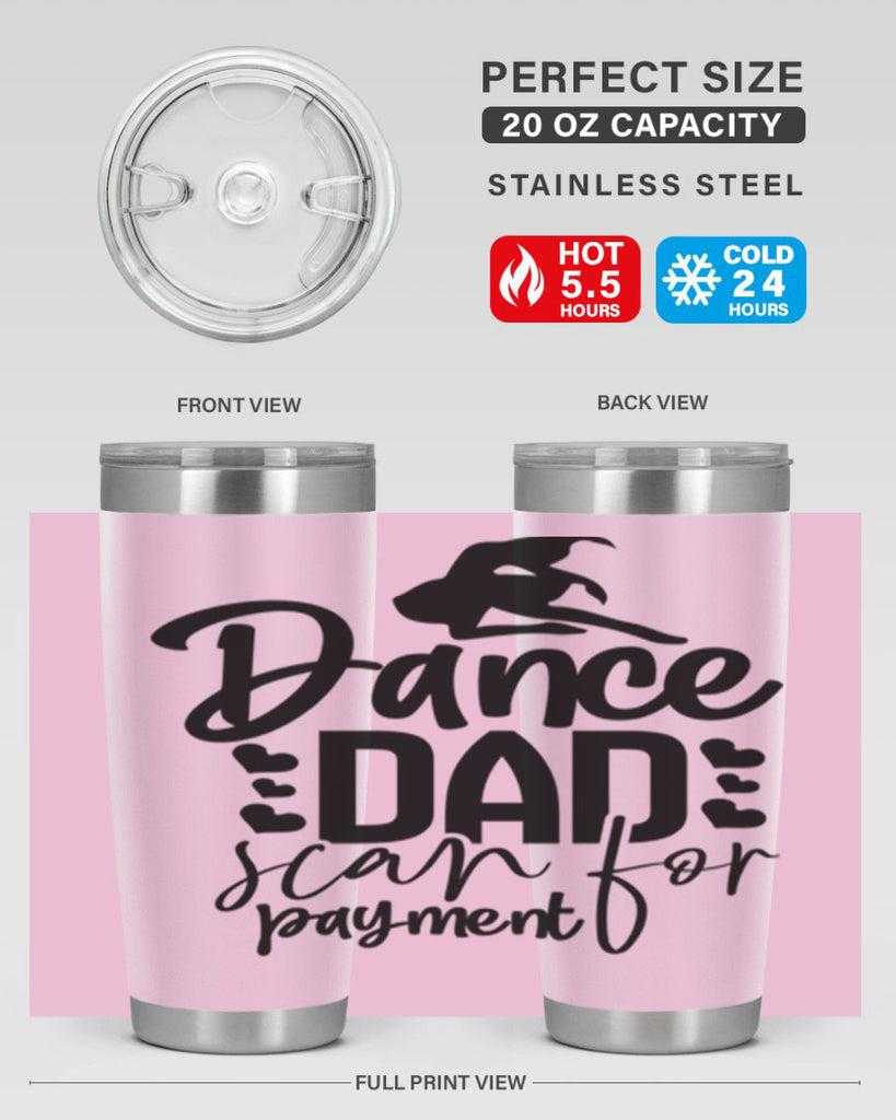 dance dad scan for payment 21#- ballet- Tumbler