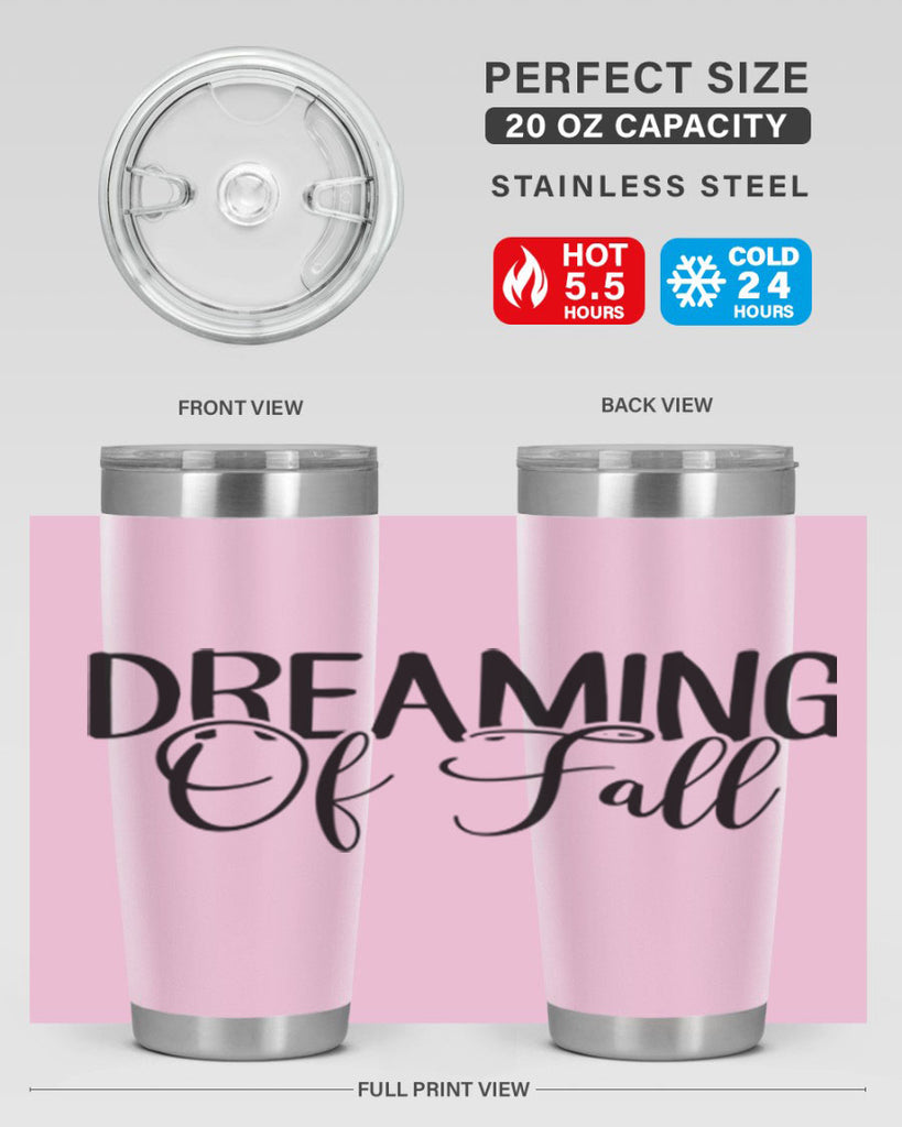 dreaming of fall 71#- fall- Tumbler