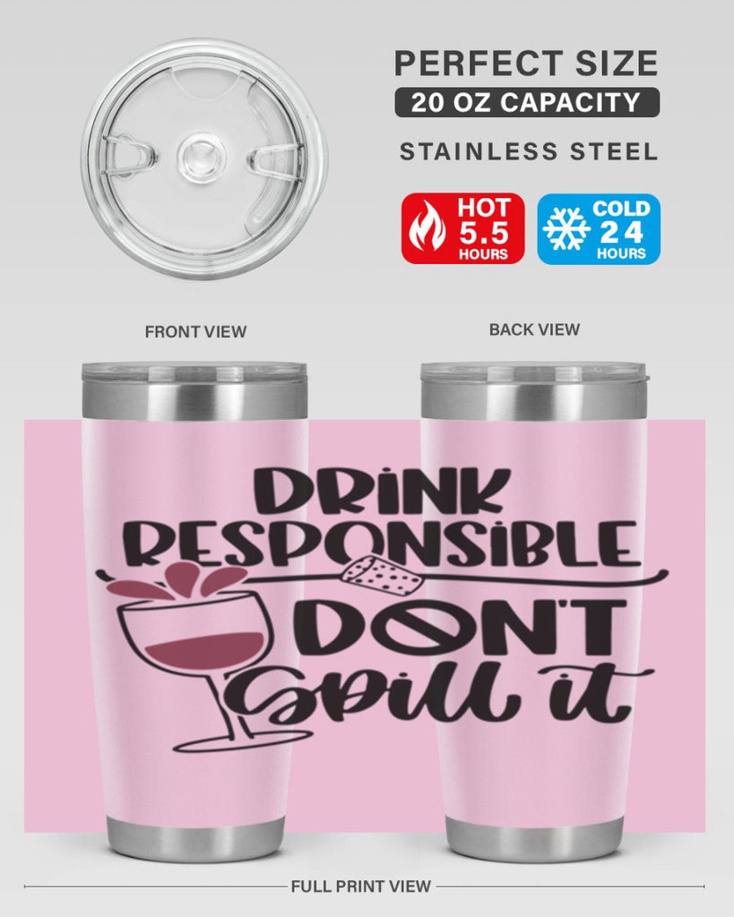 drink responsible dont 57#- wine- Tumbler