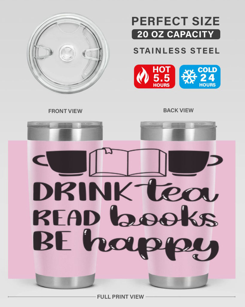 drink tea read books be happy 42#- reading- Tumbler