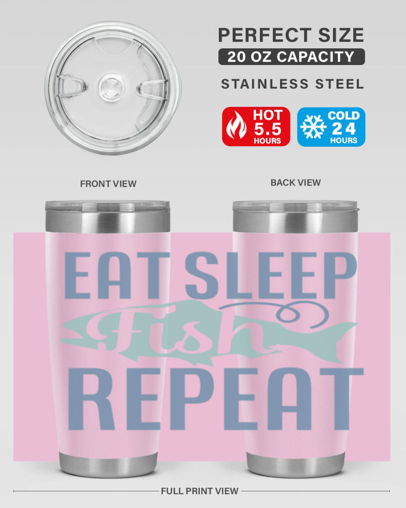 eat sleep fish repeat 222#- fishing- Tumbler