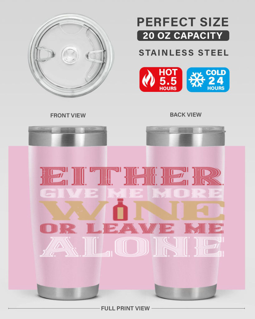 either give me more wine 86#- wine- Tumbler