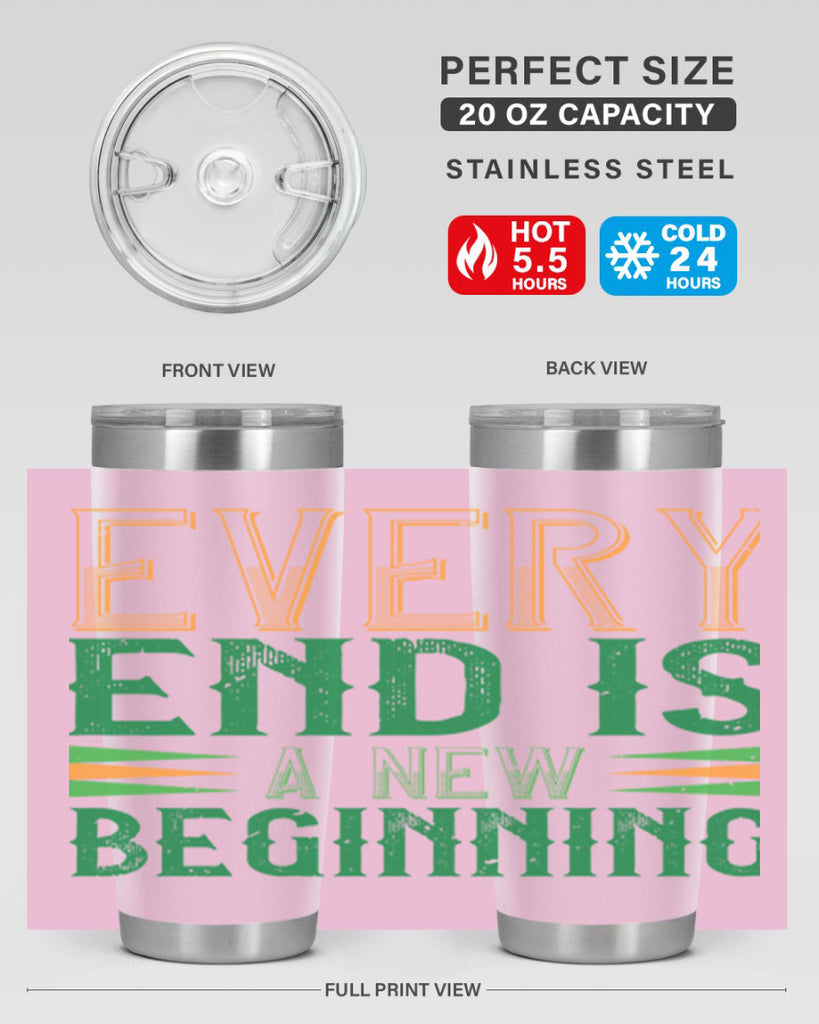 every end is a new beginning Style 138#- St Patricks Day- Tumbler