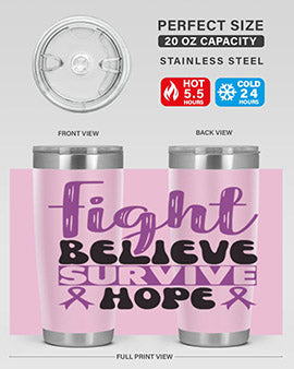 fight believe survive hope 141#- alzheimers- Tumbler