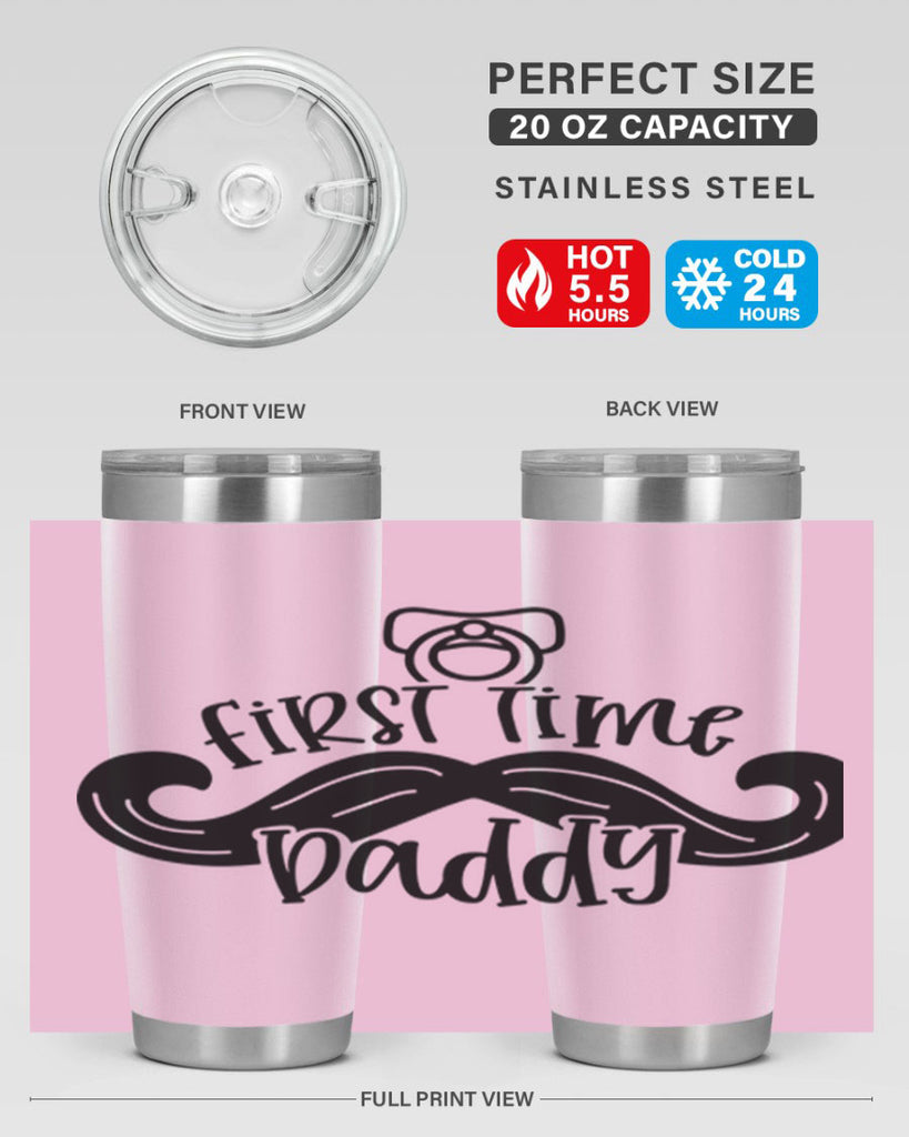 first time daddy 51#- fathers day- Tumbler