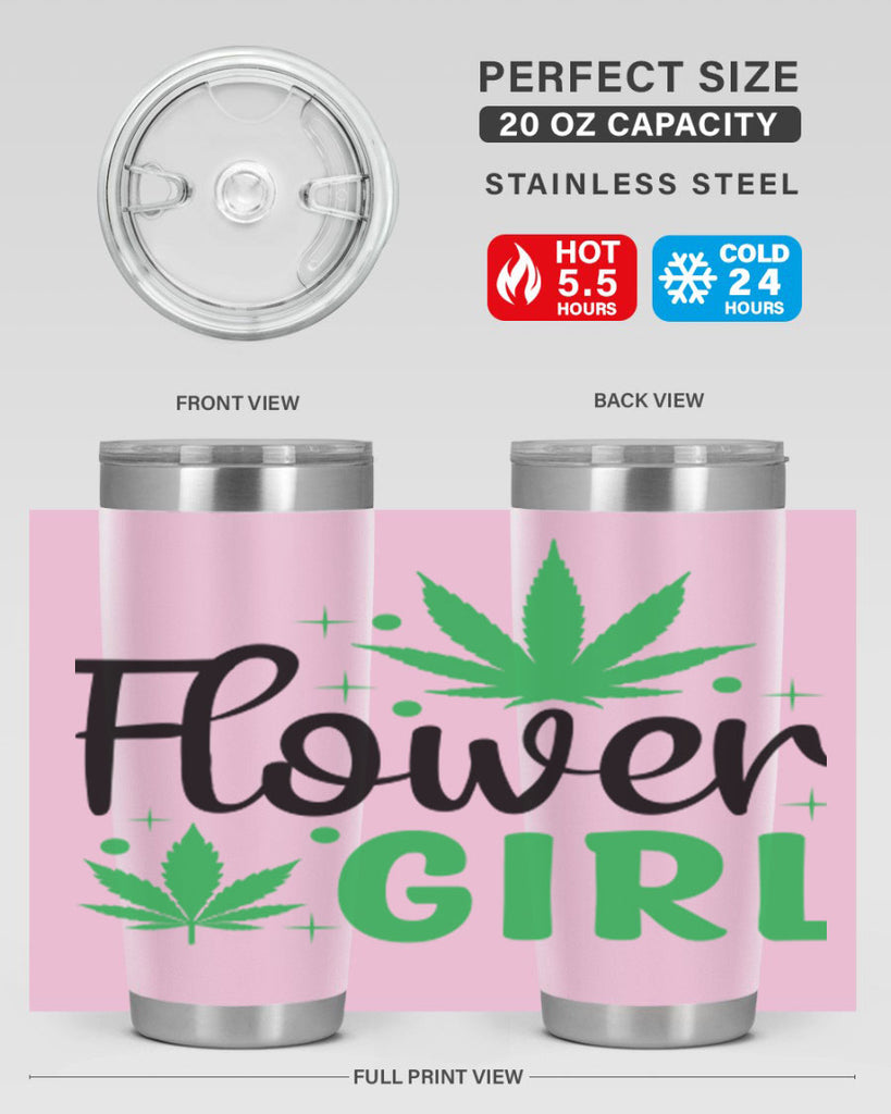 flower girl 83#- marijuana- Tumbler