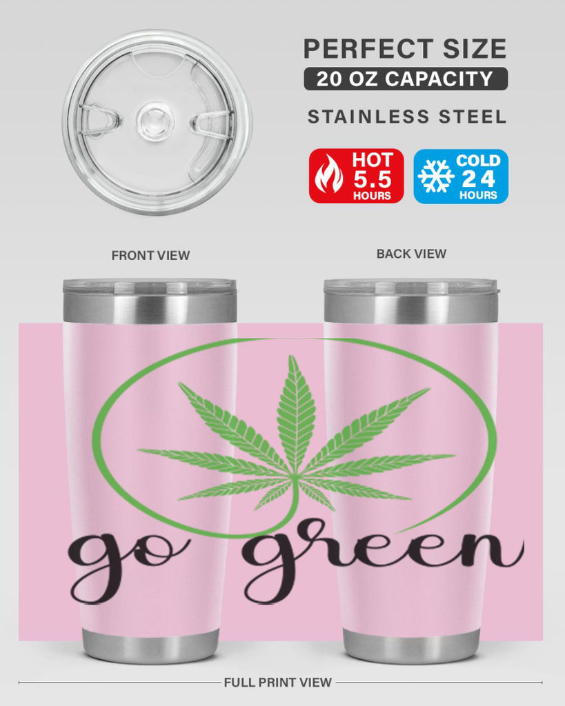 go green cannabis 92#- marijuana- Tumbler