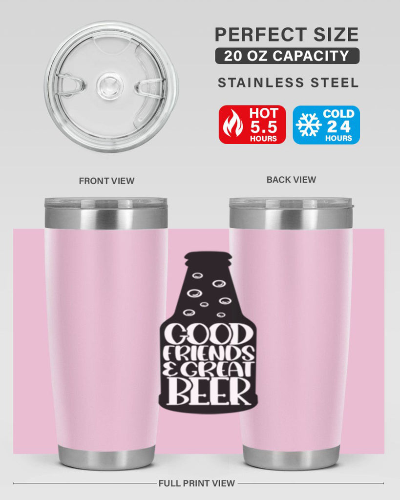 good friends great beer 39#- beer- Tumbler