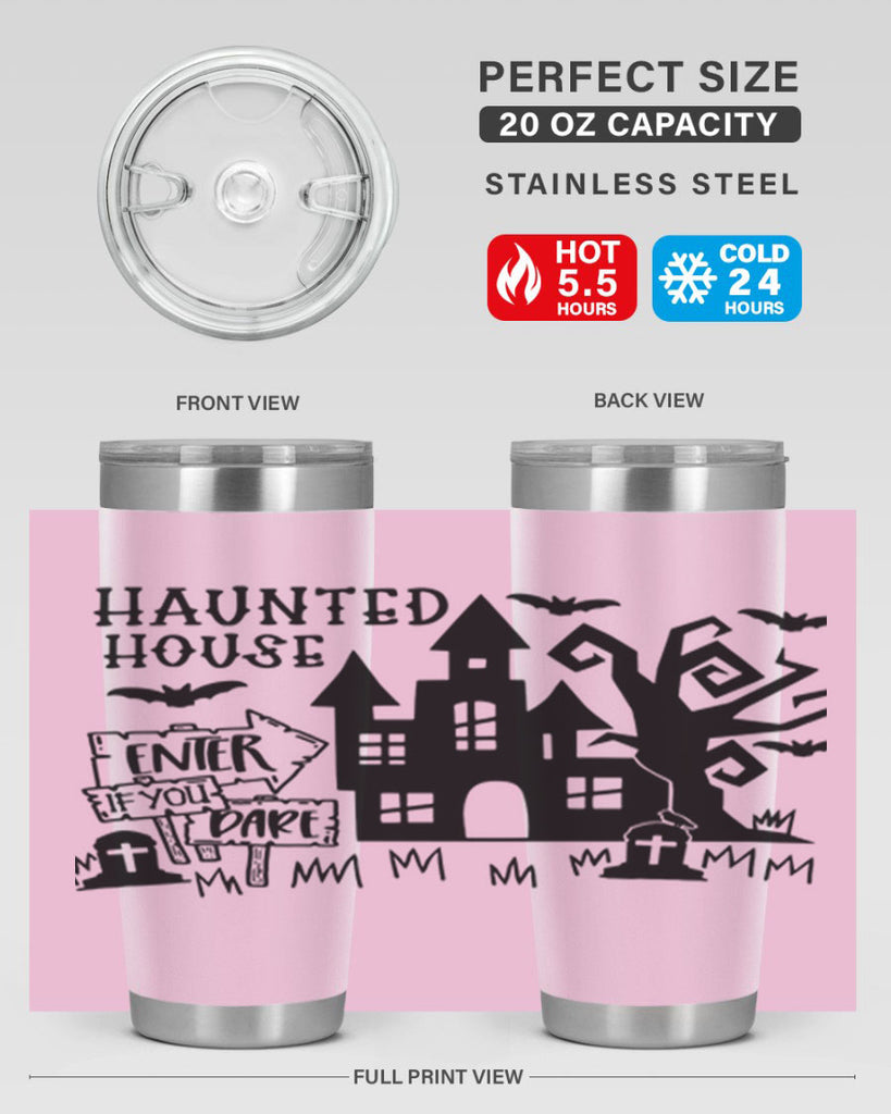 haunted house enter if you dare 60#- halloween- Tumbler