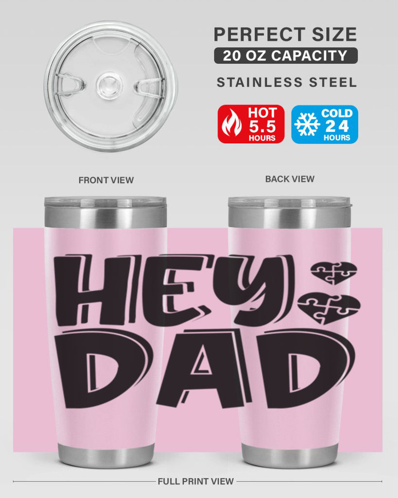 hey dad 9#- dad- Tumbler