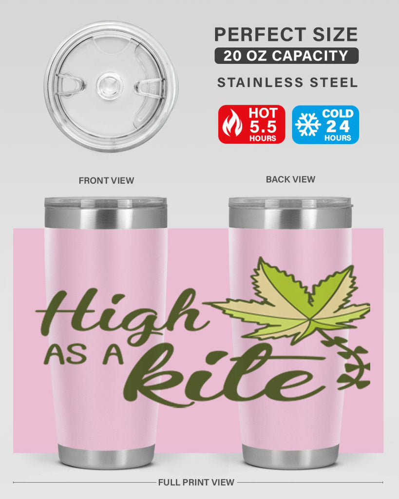 high as a kite 112#- marijuana- Tumbler