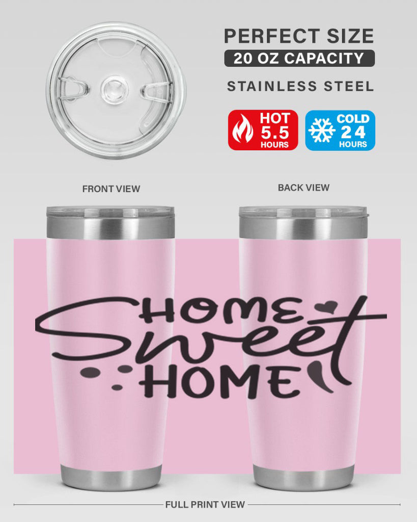 home sweet home 33#- home- Tumbler