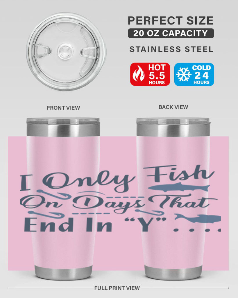 i only fish 99#- fishing- Tumbler