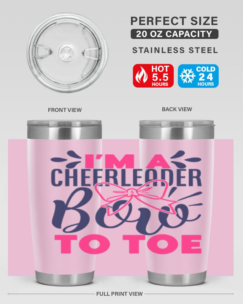 im a cheerleader bow to toe 1742#- cheer- Tumbler