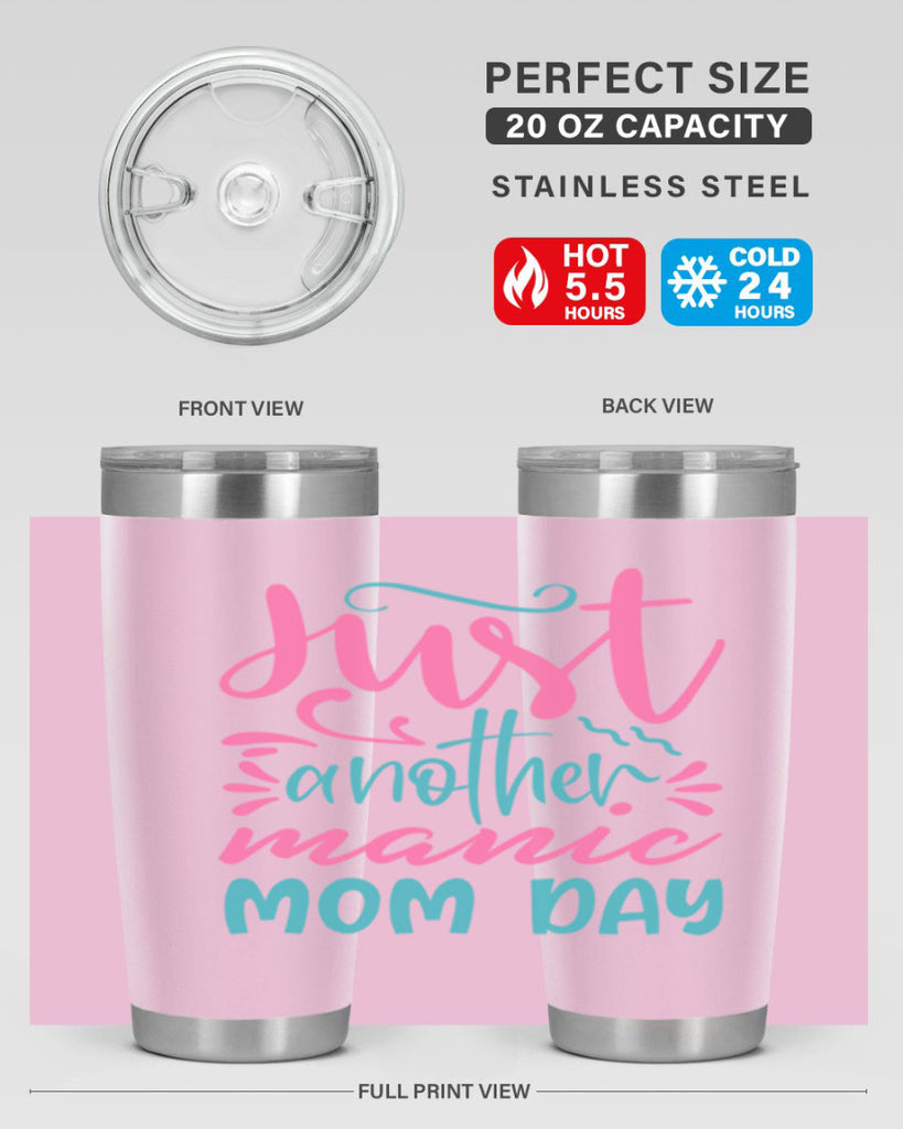 just another manic mom day 254#- mom- Tumbler