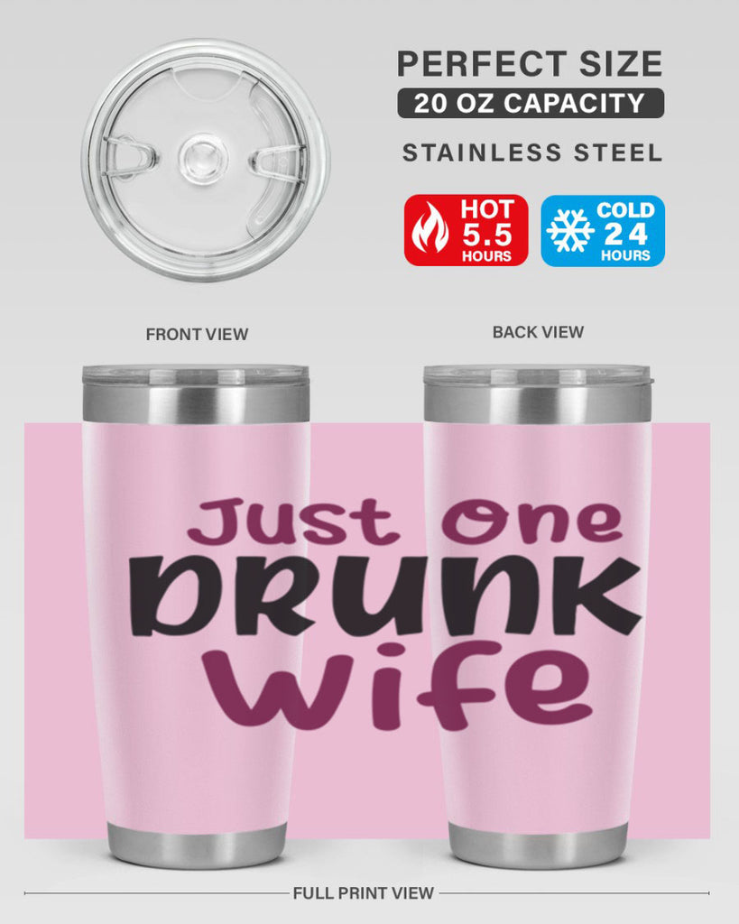 just one drunk wife 187#- wine- Tumbler