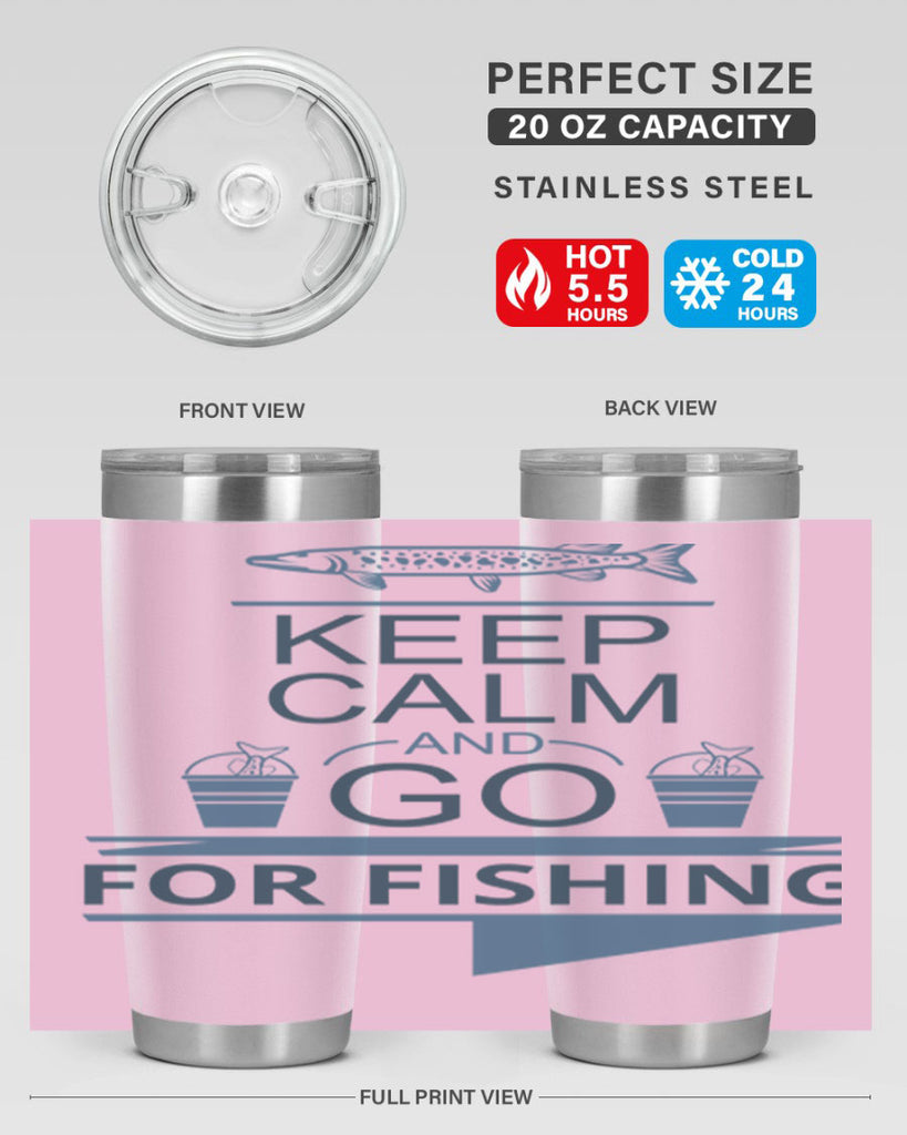 keep calm and go 67#- fishing- Tumbler