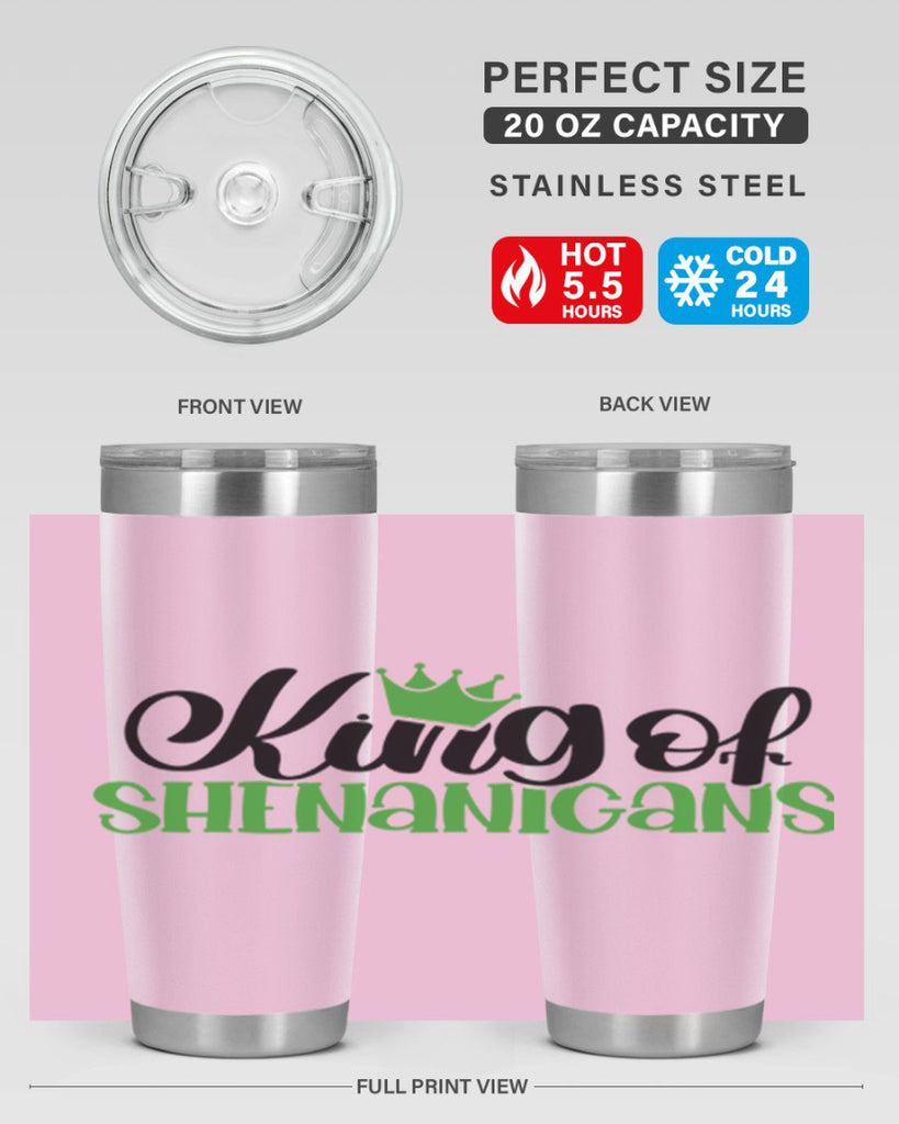 king Of Shenanigans Style 74#- St Patricks Day- Tumbler