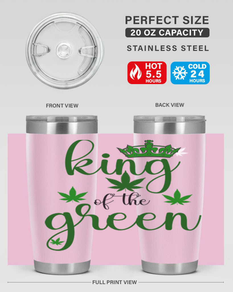 king of the green 177#- marijuana- Tumbler