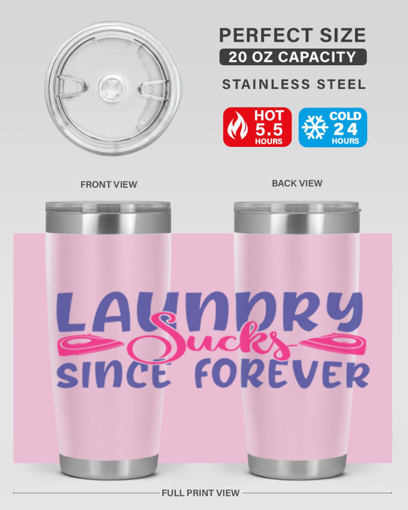 laundry sucks since forever 7#- laundry- Tumbler