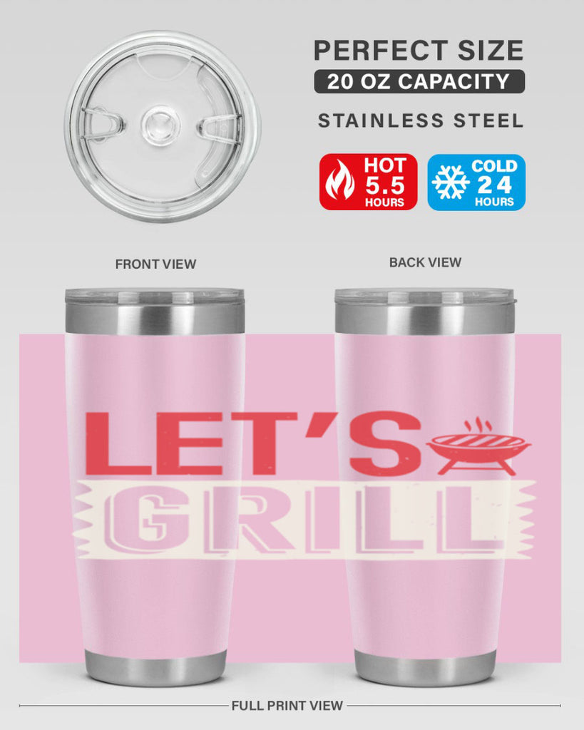 lets grill 25#- bbq- Tumbler