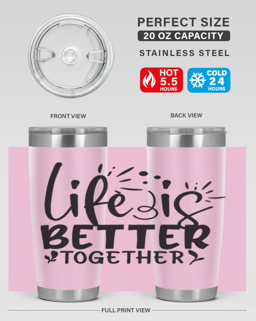 life is better together 23#- family- Tumbler