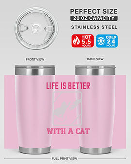 life is better with a cat Style 63#- cat- Tumbler