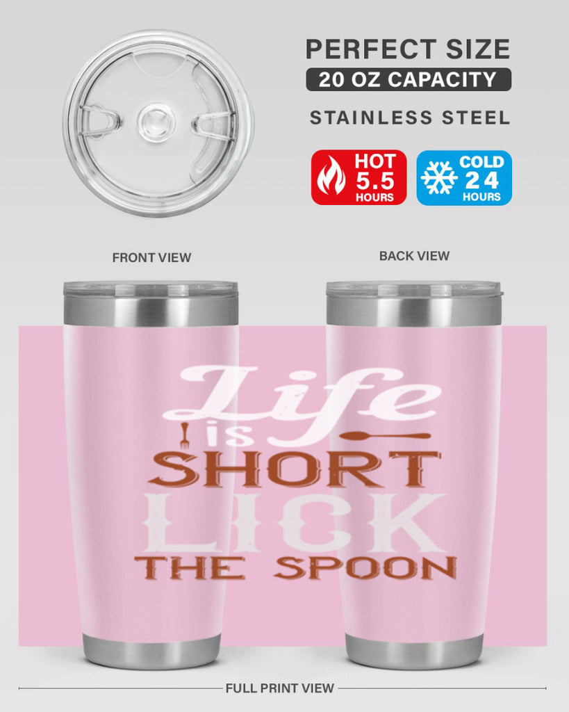 life is short lick the spoon 19#- cooking- Tumbler